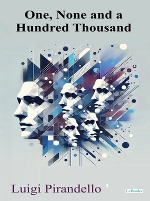 cover image of One, None, and a Hundred Thousand